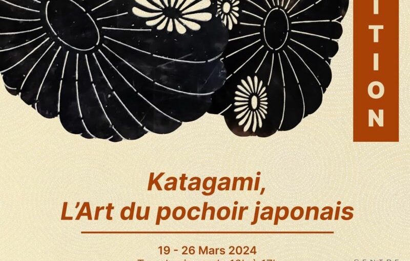 Exposition « Katagami » l’art du pochoir japonais du 19 au 26 mars 2024 à Colmar